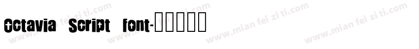 Octavia Script font字体转换